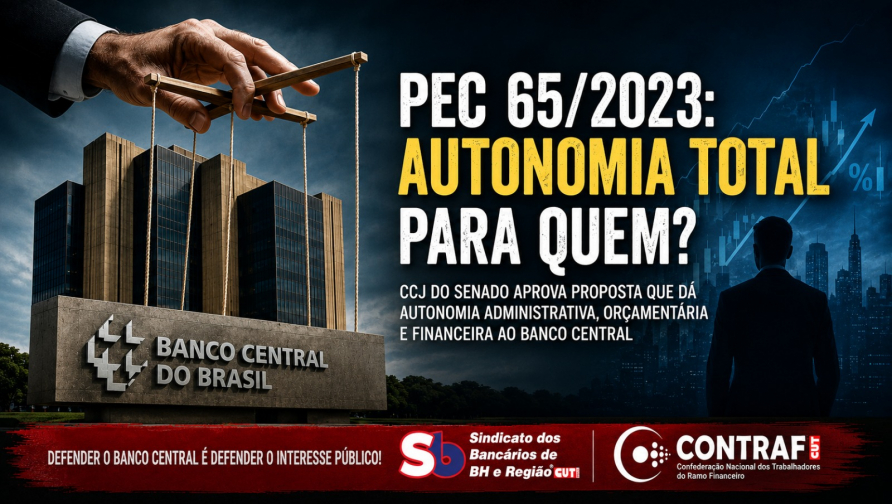 CCJ aprova PEC da captura do Banco Central pelo “mercado”