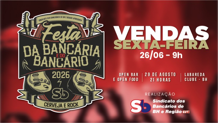 Imagem conteúdo - Festa da Bancária e do Bancário 2026: venda de ingressos começa nesta sexta-feira, 26!