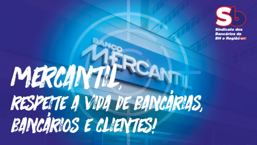 Cliente ameaça funcionários do Mercantil e Sindicato cobra medidas de segurança