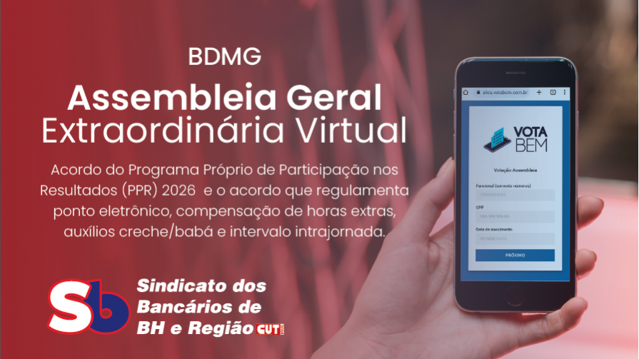 PARTICIPE AGORA: bancárias e bancários do BDMG realizam Assembleia nesta terça, 7