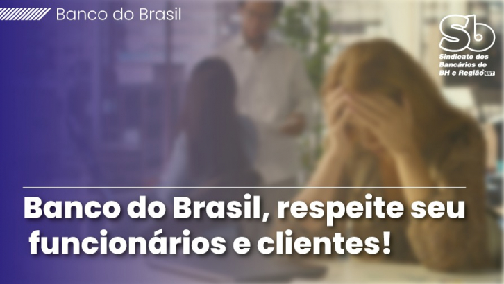 Imagem conteúdo - Falta de funcionários e desmonte das agências do BB comprometem atendimento