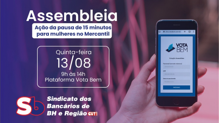 PARTICIPE AGORA: Assembleia de bancárias do Mercantil sobre ação dos 15 minutos