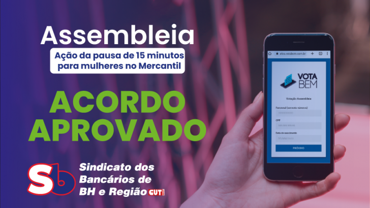 Imagem conteúdo - Bancárias do Mercantil aprovam acordo na ação coletiva da pausa de 15 minutos