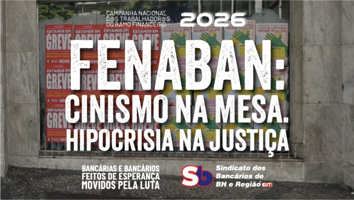 Imagem conteúdo - Justiça rejeita manobra absurda da Fenaban para sufocar mobilização dos bancários