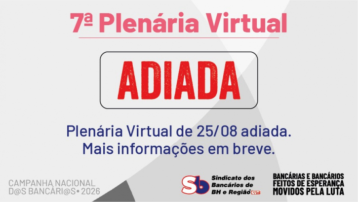 Imagem conteúdo - Com negociação em andamento em SP, Plenária Virtual está adiada