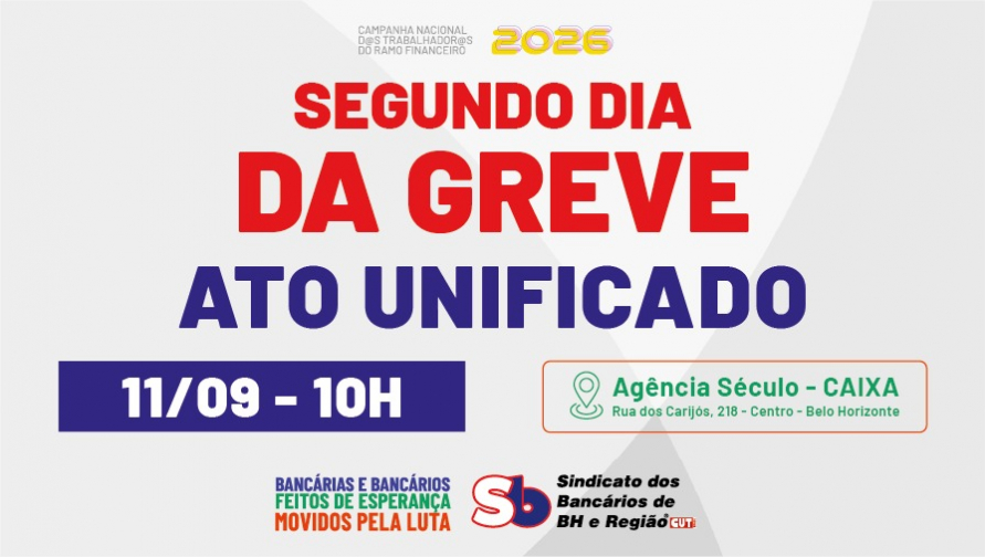 Greve continua! Novo ato na Agência Século ocorre às 10h desta sexta-feira, 11