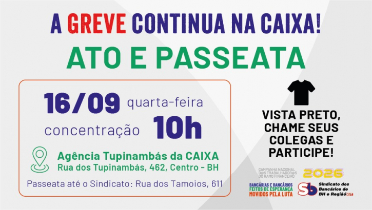 Imagem conteúdo - Ato e passeata mobilizam bancários da Caixa nesta quarta-feira, 16. Participe!