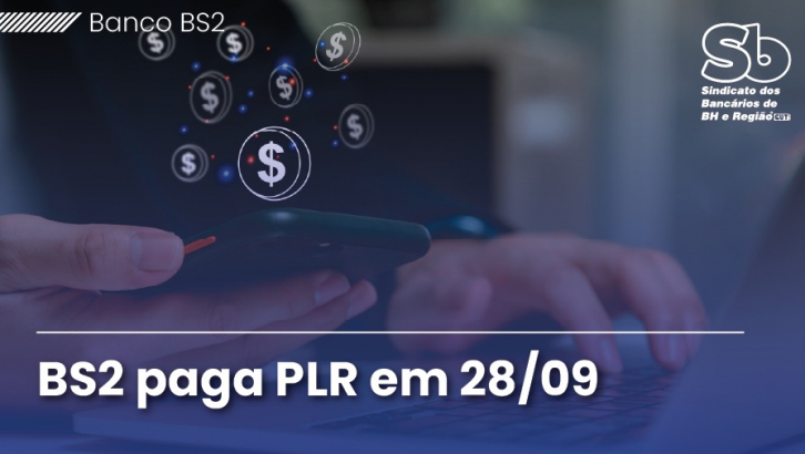 Imagem conteúdo - BS2 pagará PLR no dia 28 de setembro