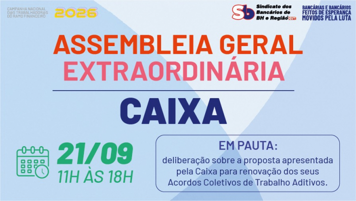 Imagem conteúdo - Empregados da Caixa realizam Assembleia sobre nova proposta na segunda-feira, 21