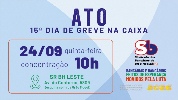 Imagem conteúdo - É greve na Caixa! Sindicato promove ato nesta quinta-feira, 24