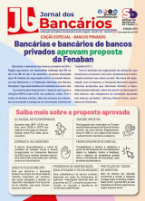 Imagem conteúdo - JB 654 - Bancárias e bancários de bancos privados aprovam proposta da Fenaban