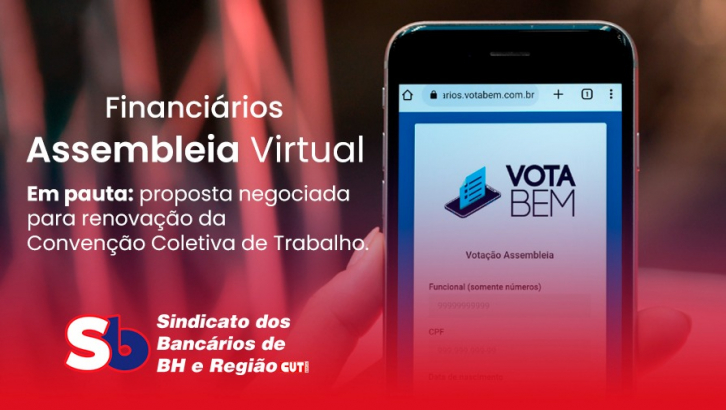 Participe agora: Assembleia de financiários sobre proposta de Convenção Coletiva