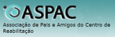ASPAC – Associação de Pais e Amigos do Centro de Reabilitação