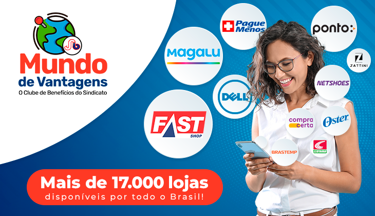Ative seu cadastro no Mundo de Vantagens, o clube de benefícios do Sindicato