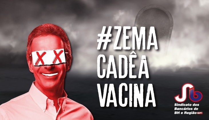 Zema, cadê a vacina? Governo de Minas Gerais deixa categoria bancária de fora dos grupos prioritários