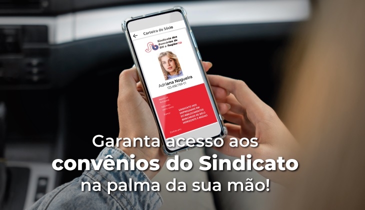 Carteirinha virtual garante acesso aos convênios do Sindicato. Baixe agora o app!