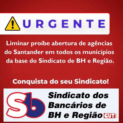 Sindicato consegue liminar para agências do Santander não abrirem aos sábados