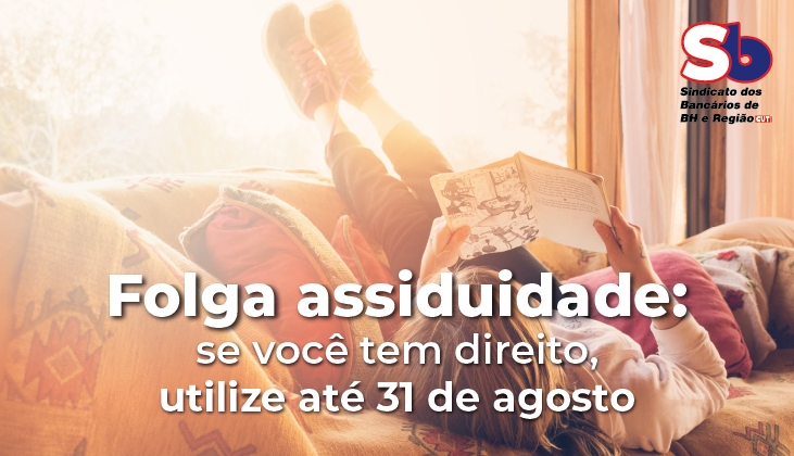 Folga assiduidade deve ser usufruída até 31 de agosto