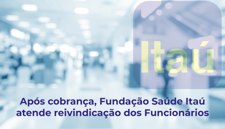 Sindicato cobra do Itaú melhorias na saúde dos funcionários