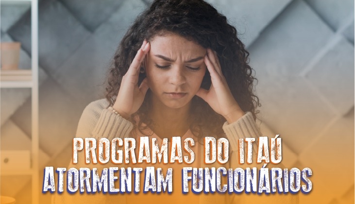 GERA, Evolui e VAI impõem o caos nas agências do Itaú