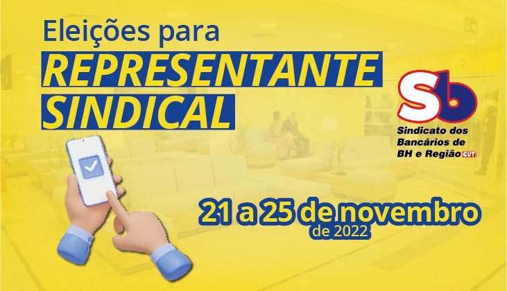 Eleições de Representantes Sindicais de Base do BB já começaram e vão até sexta, 25 de novembro