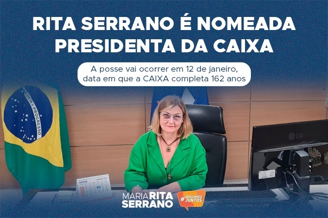 Rita Serrano assume como presidenta da CAIXA no dia em que o banco comemora  162 anos