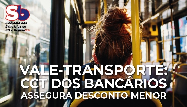 Vale-transporte: bancários têm desconto menor que o determinado na legislação brasileira