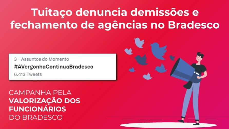 Denúncias contra o Bradesco no Twitter chegam aos assuntos mais comentados do país