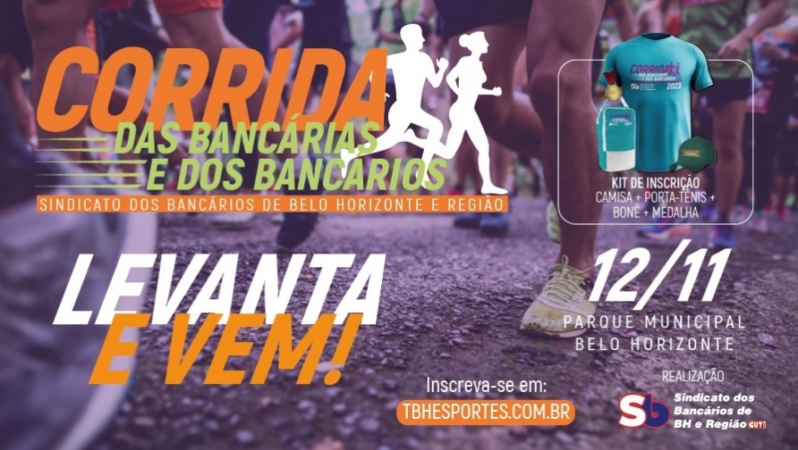 Levanta e vem: participe da Corrida das Bancárias e dos Bancários 2023!