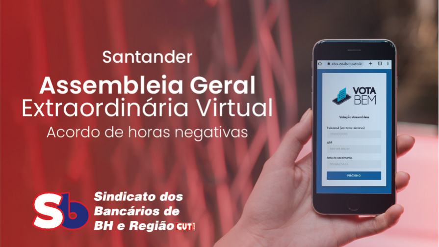 Funcionários do Santander realizam Assembleia sobre acordo de horas negativas na quarta-feira, 3