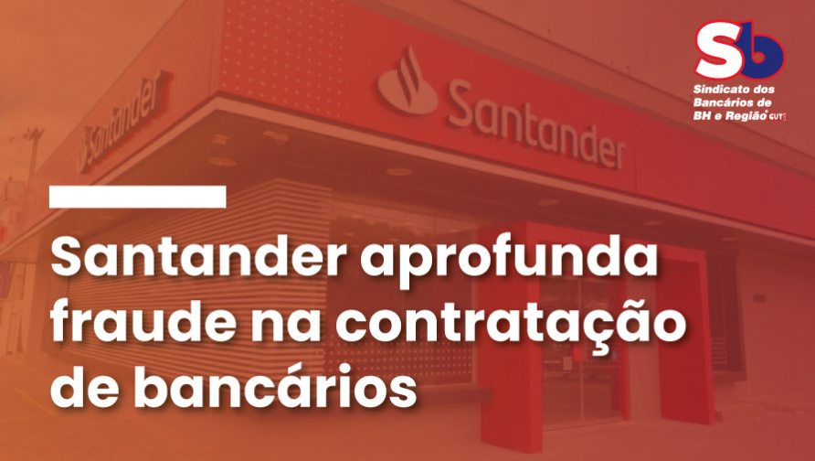 Santander aprofunda fraude na contratação ao migrar crédito consignado para a SX Tools