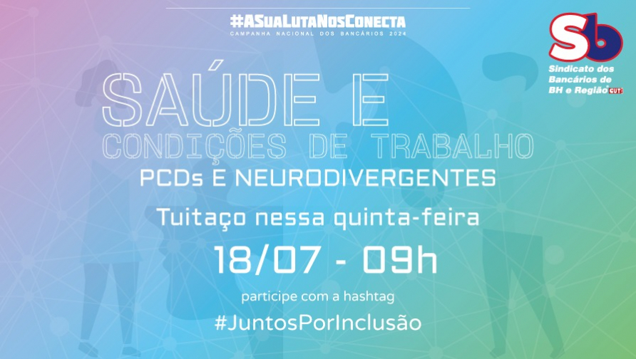 #JuntosPorInclusão: Comando Nacional e Fenaban negociam sobre PCDs e neurodivergentes nesta quinta, 18