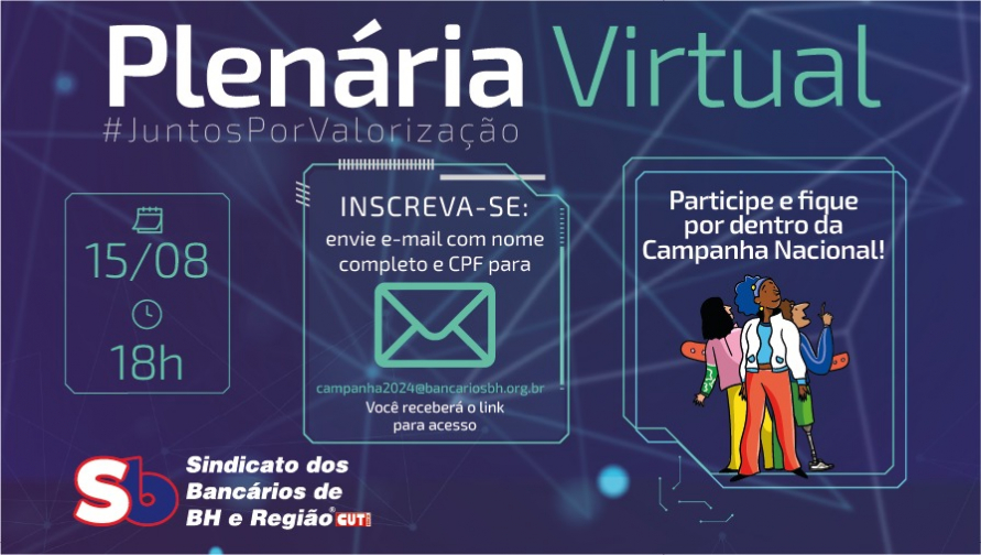Plenária Virtual vai discutir Campanha Nacional, nesta quinta-feira, 15, após falta de proposta dos bancos