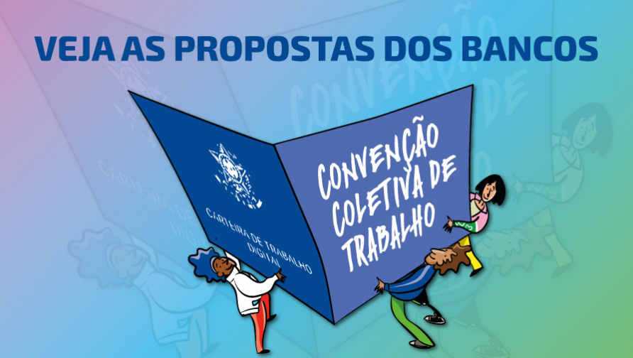 Confira as propostas da Fenaban, do Banco do Brasil e da CAIXA na íntegra