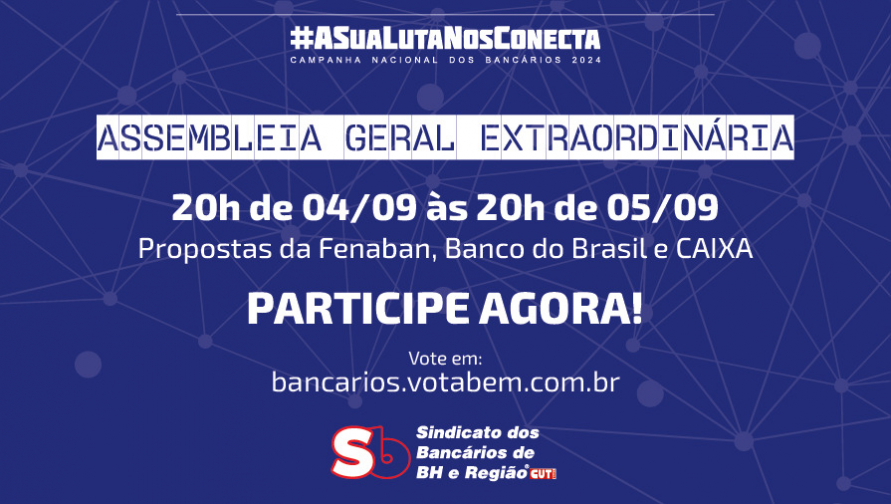 Assembleia sobre proposta de CCT e ACTs da CAIXA e BB - ENCERRADA