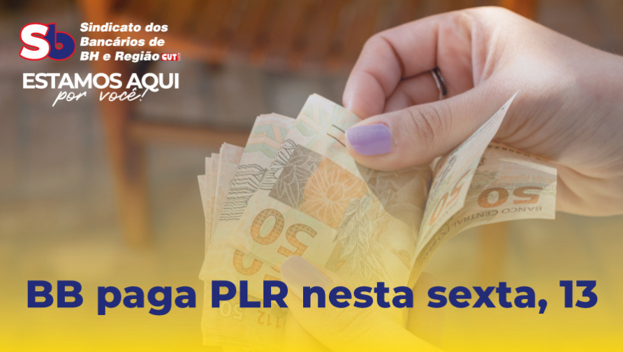 Banco do Brasil paga PLR nesta sexta-feira, 13 de setembro
