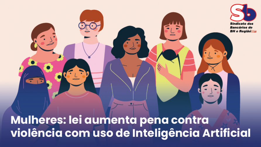 Governo Lula sanciona lei que aumenta pena para crimes de violência contra mulheres com uso de IA