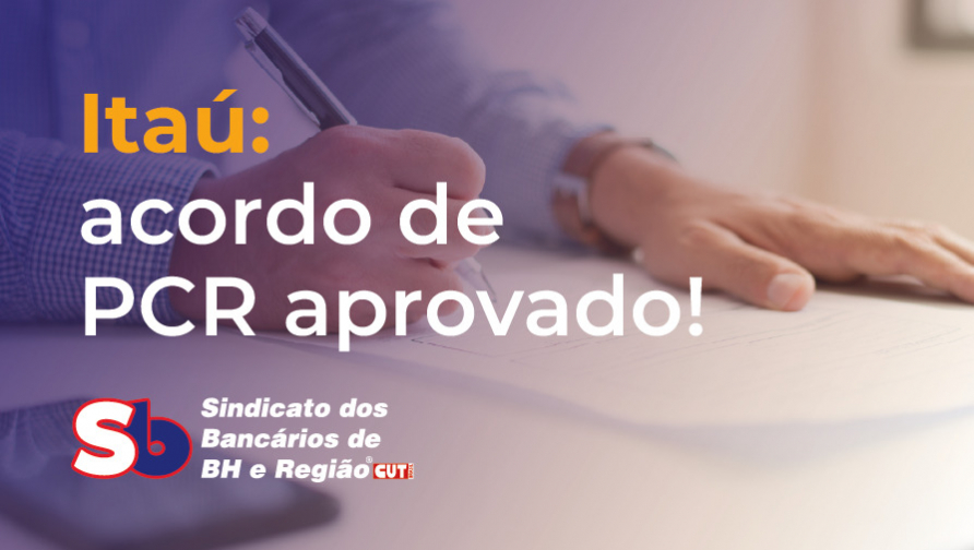 Bancários do Itaú aprovam acordo de PCR 2025-2026