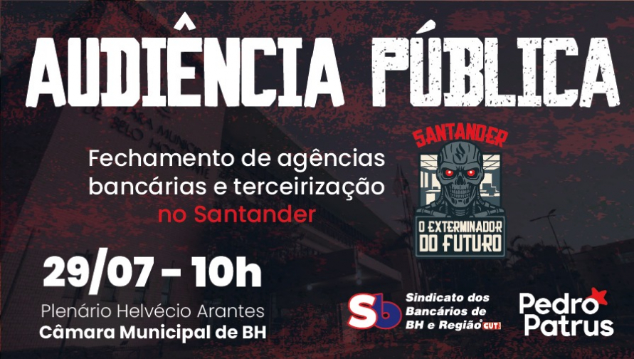 Audiência pública discutirá práticas abusivas do Santander na Câmara Municipal de BH