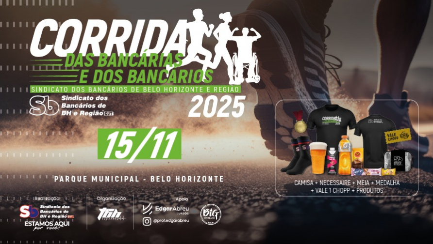Inscrições gerais abertas para a Corrida das Bancárias e dos Bancários 2025. Vem com a gente!