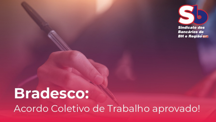 Bradesco: funcionárias e funcionários aprovam acordo sobre Supera e PRB
