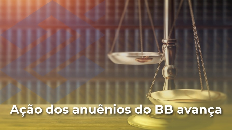 Vitória do Sindicato! Funcionários do BB terão direito ao pagamento dos anuênios a partir de 1999