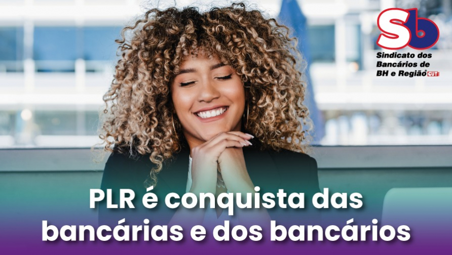 PLR da categoria bancária é exemplo para todos os trabalhadores do país