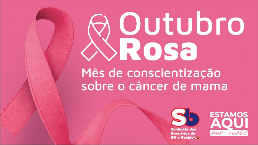 Outubro Rosa: cuidar de si faz toda a diferença