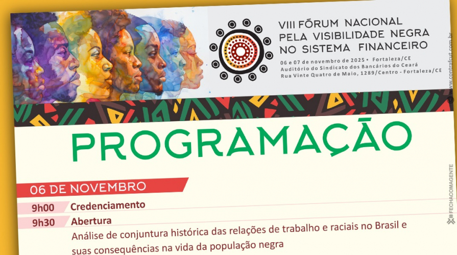 Conheça a programação do VIII Fórum Nacional pela Visibilidade Negra no Sistema Financeiro
