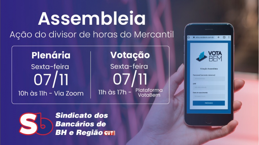 Bancários do Mercantil realizam Plenária e Assembleia sobre ação do divisor de horas nesta sexta, 7