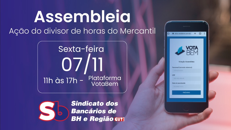 Participe agora: Assembleia de bancários do Mercantil sobre ação do divisor de horas extras