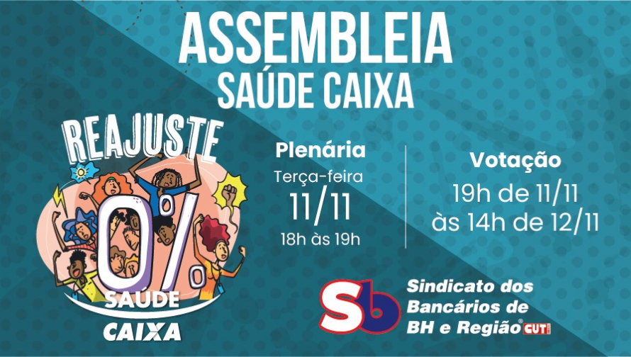 Reajuste zero no Saúde Caixa: empregados realizam Plenária e Assembleia nos dias 11 e 12 de novembro