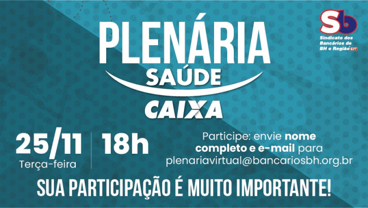 Imagem conteúdo - Futuro do Saúde Caixa será tema de Plenária Virtual no dia 25. Participe!