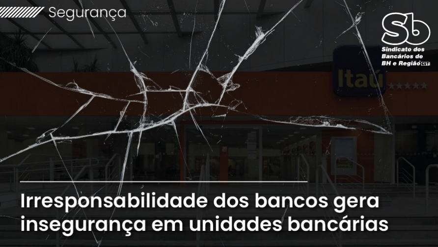 Episódio de violência em unidade bancária do RJ é amostra do que ocorre com o afrouxamento da segurança
